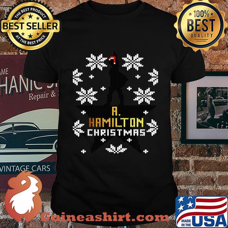 Christmas a hamilton ugly sweater stars shirt