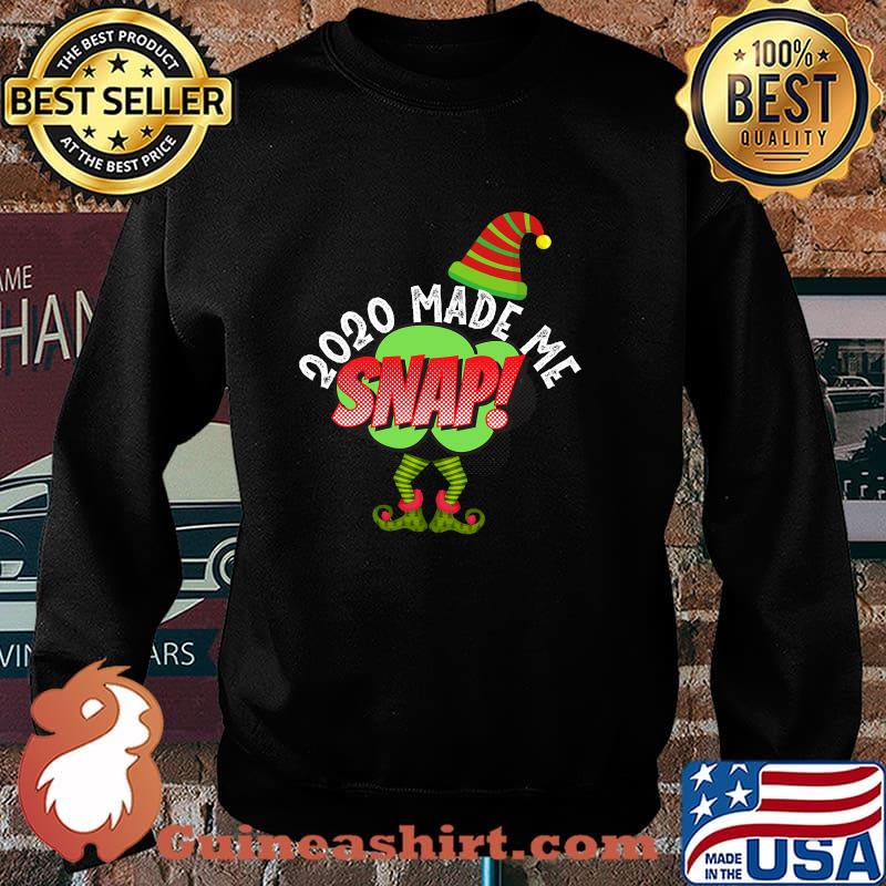 Christmas Elf Shirt 2020 Made Me Snap Shirt Sweater