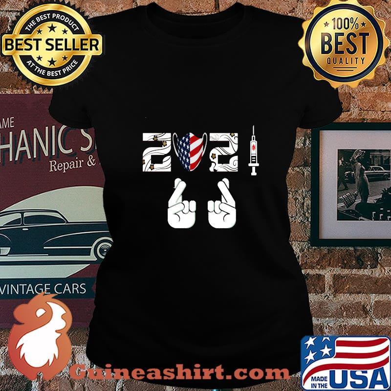 Crossed Fingers New Year 2021 Vaccin Mask American Flag Shirt Laides tee