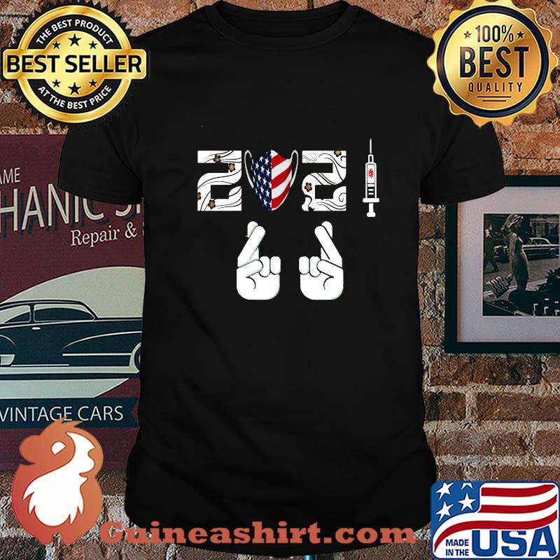 Crossed Fingers New Year 2021 Vaccin Mask American Flag Shirt