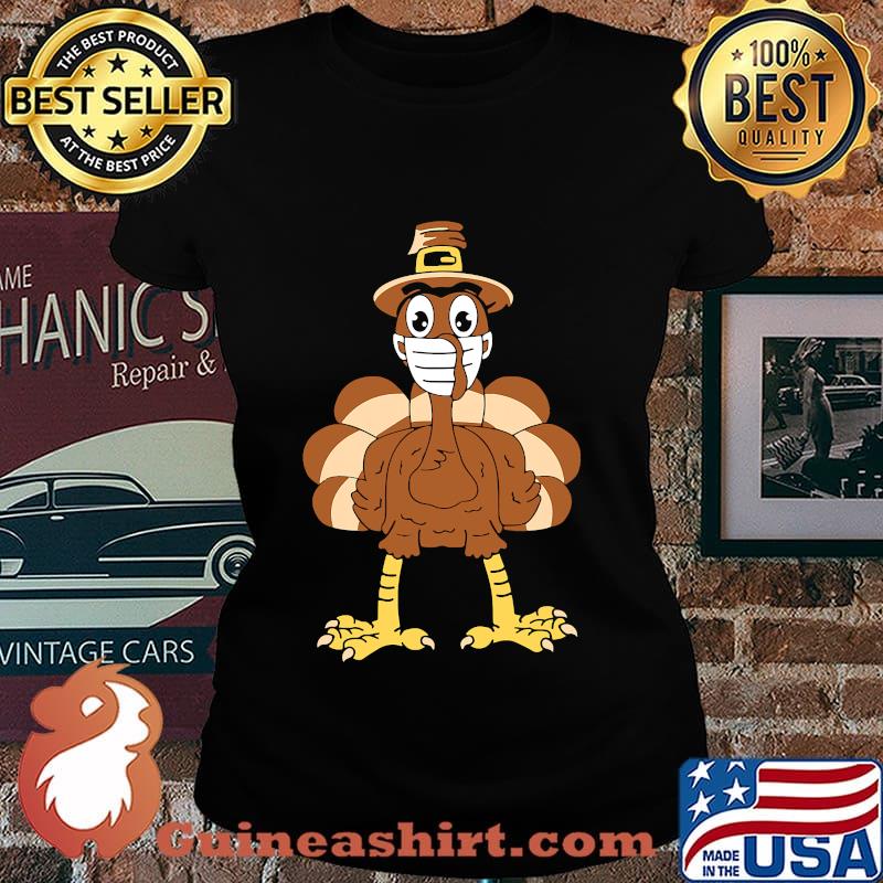 I'm Thankful Thanksgiving Turkey Wearing Mask Shirt Laides tee