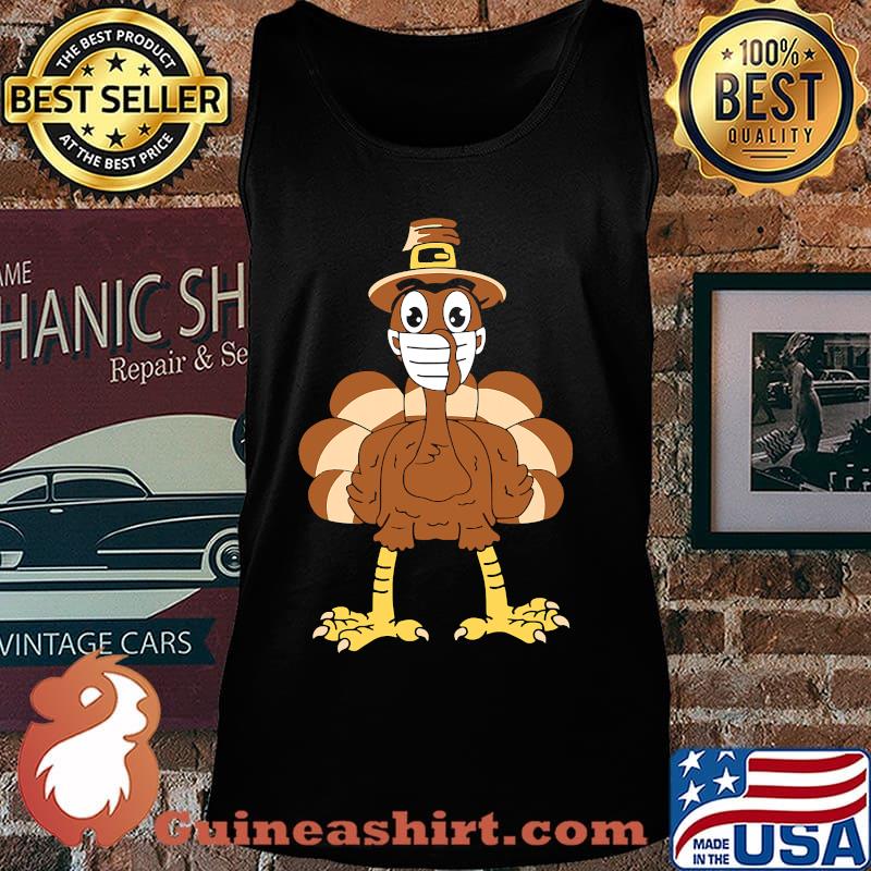 I'm Thankful Thanksgiving Turkey Wearing Mask Shirt Tank top