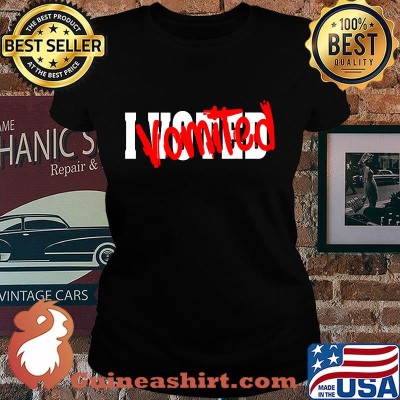 I Voted Vomited Political Election Shirt Laides tee