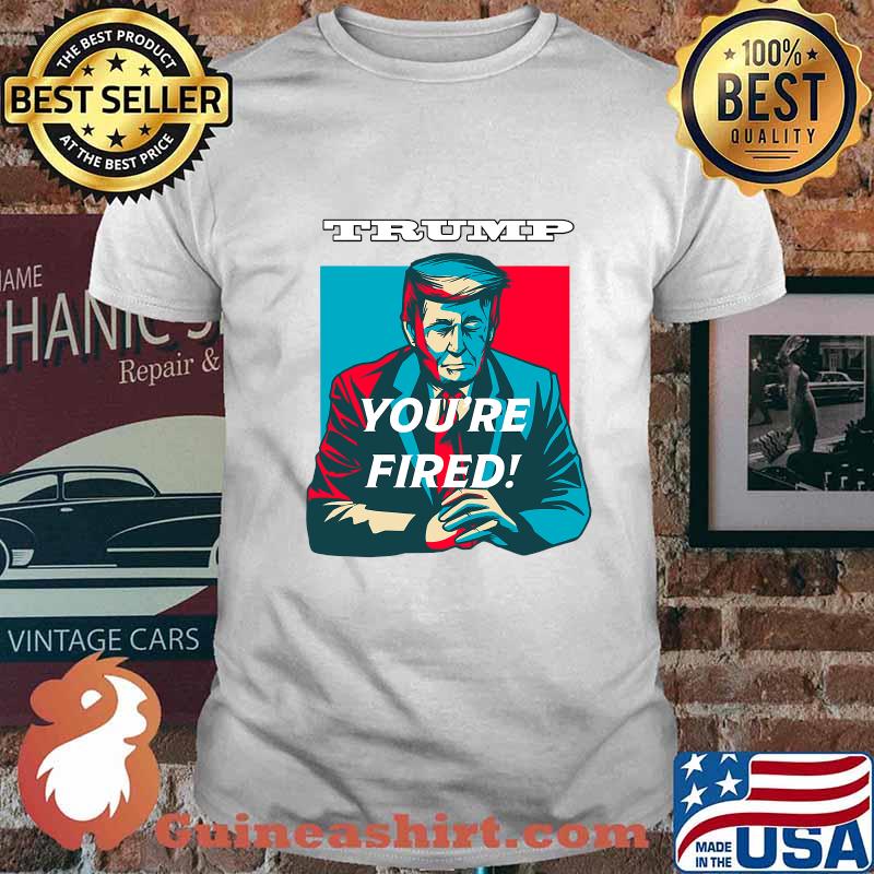 Joe biden victory 2020 election win trump you’re fired shirt