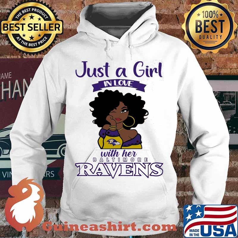 Just a girl in love with her baltimore ravens s Hoodie
