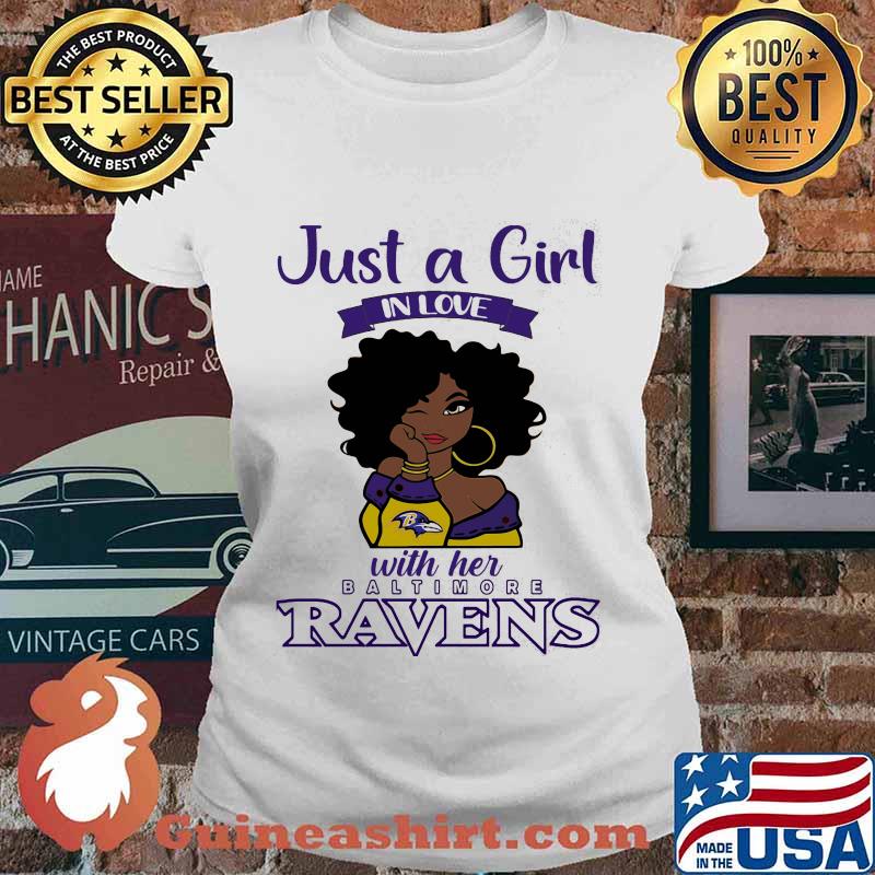 Just a girl in love with her baltimore ravens s Ladies tee