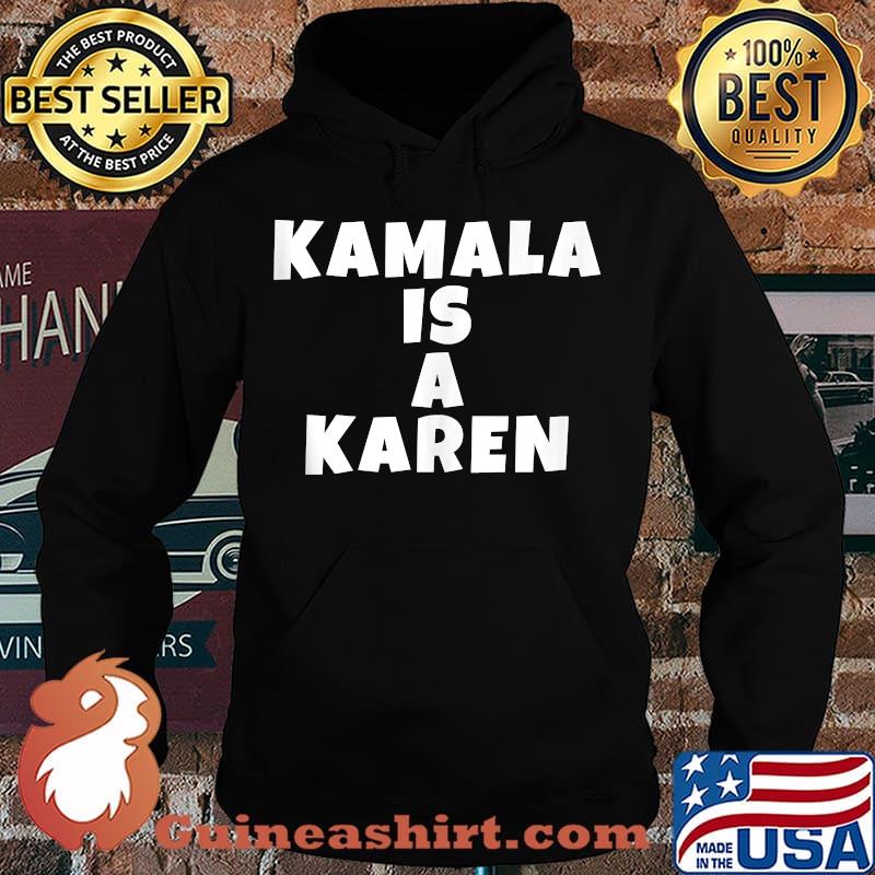 Kamala harris is a karen vintage 2020 s Hoodie