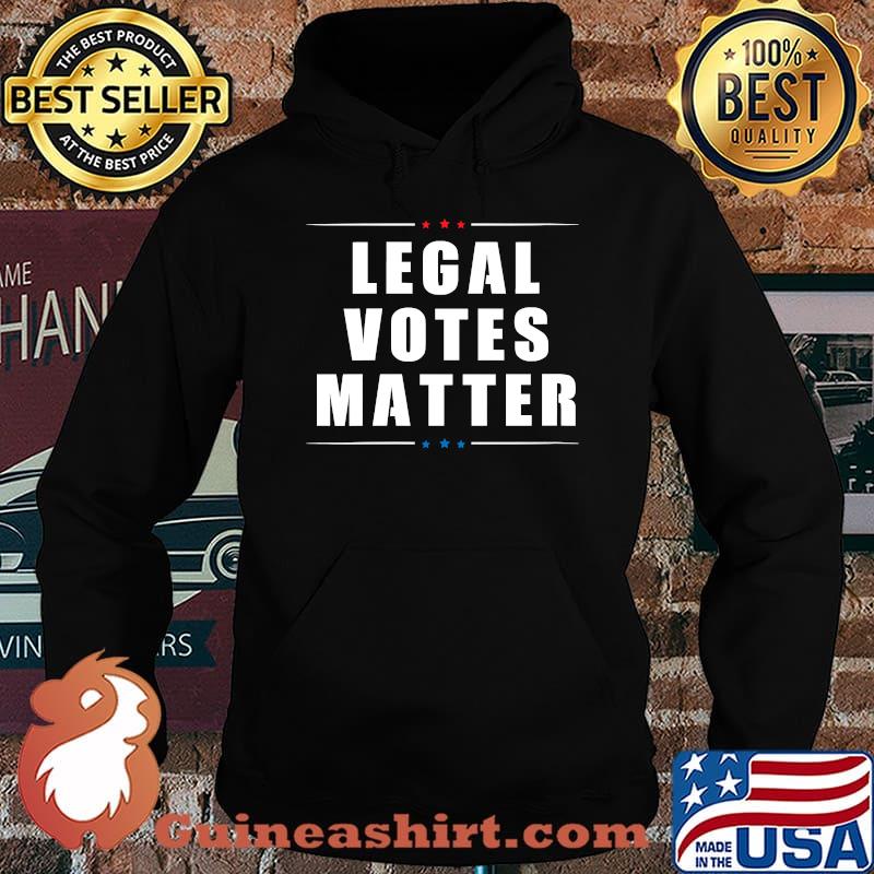 Legal Votes Matter Stars Election Shirt Hoodie
