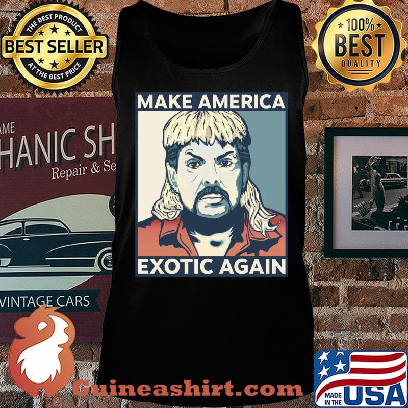 Make america exotic again joe exotic essential s Tank top