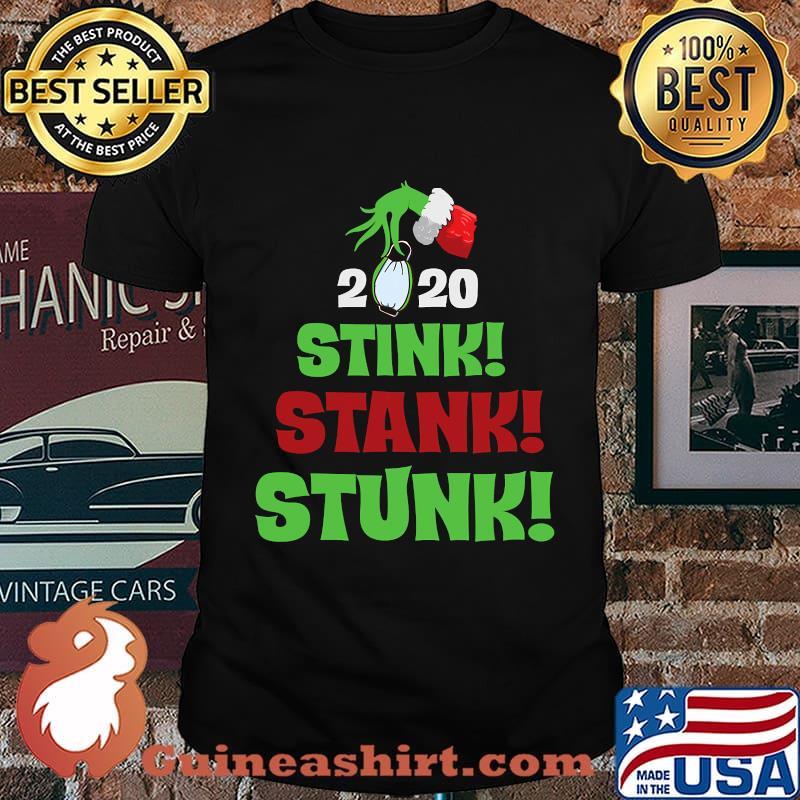 Mery christmas grinch 2020 stink stank stunk shirt