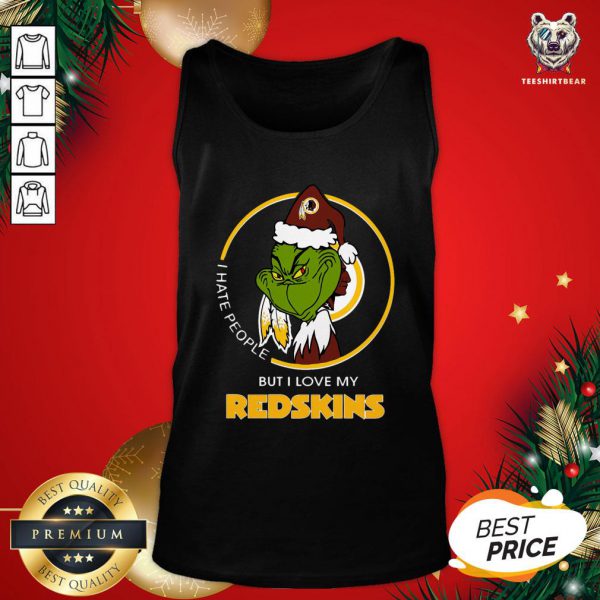 Nice I Hate People But I Love My Washington Redskins Grinch Shirt - Image 3