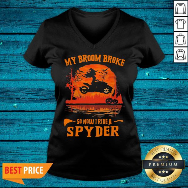 Nice Witch My Broom Broke So Now I Ride A Spyder Halloween Shirt - Image 3