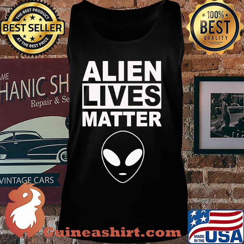 Official Alien Lives Matter Shirt Tank top