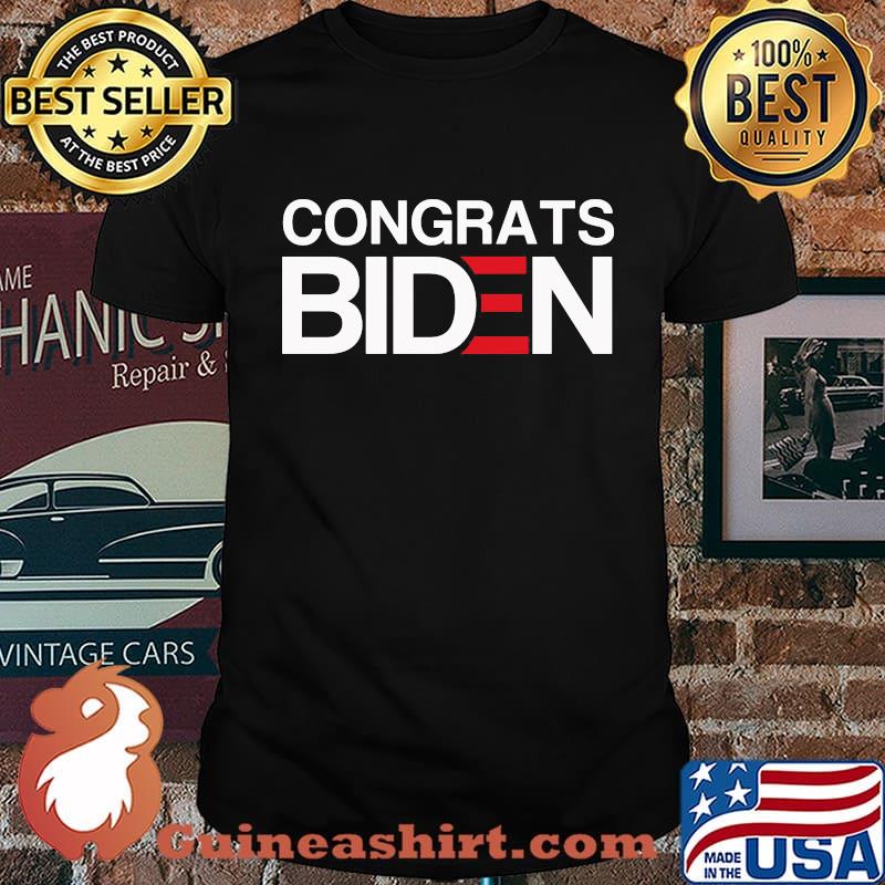 Official congrats joe biden 2020 shirt