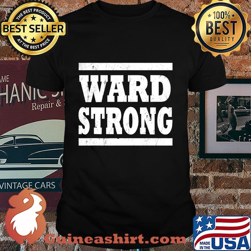 Official Ward Strong Shirt