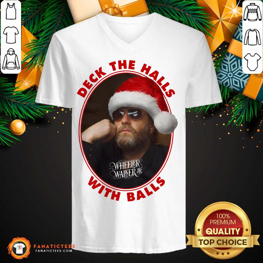 Original Wheeler Walker Jr Deck The Halls With Balls Christmas T-Shirt - Image 3