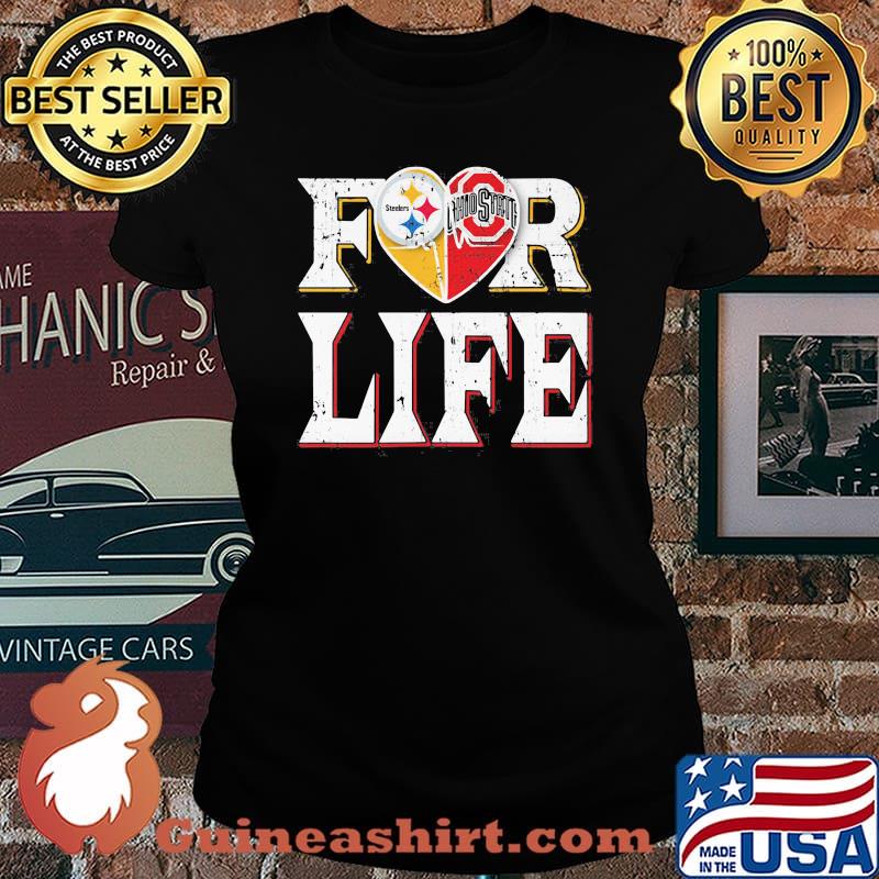Pittsburgh steelers and ohio state buckeyes for life s Laides tee