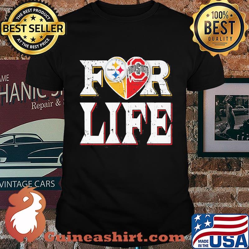 Pittsburgh steelers and ohio state buckeyes for life shirt
