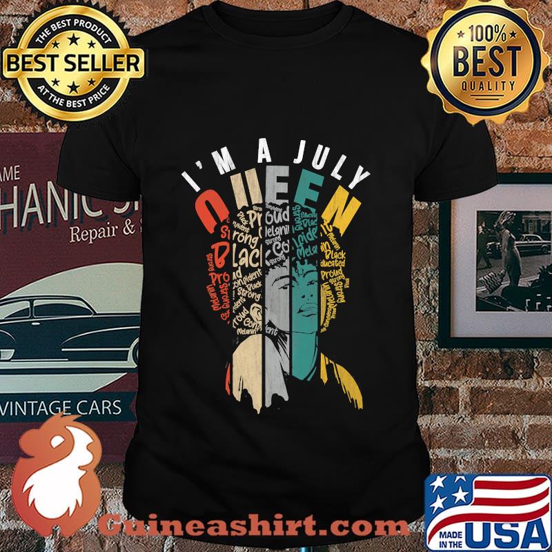 Queens are born on july funny birthday afro black vintage shirt