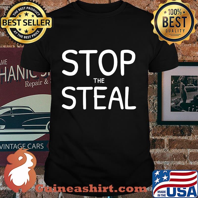 Stop The Steal Election Shirt
