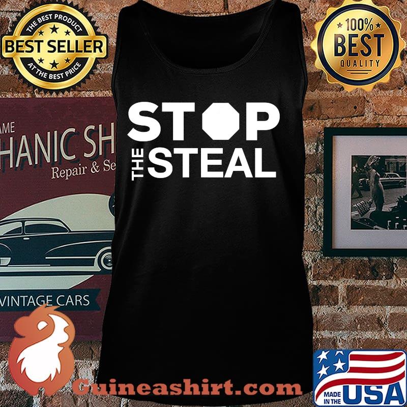 Stop The Steal Shirt Tank top