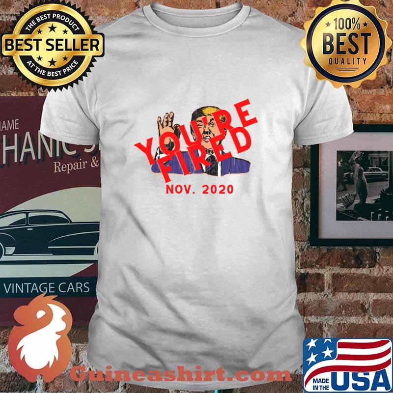 Trump You’re Fired Biden Victory 2020 Election Results Shirt