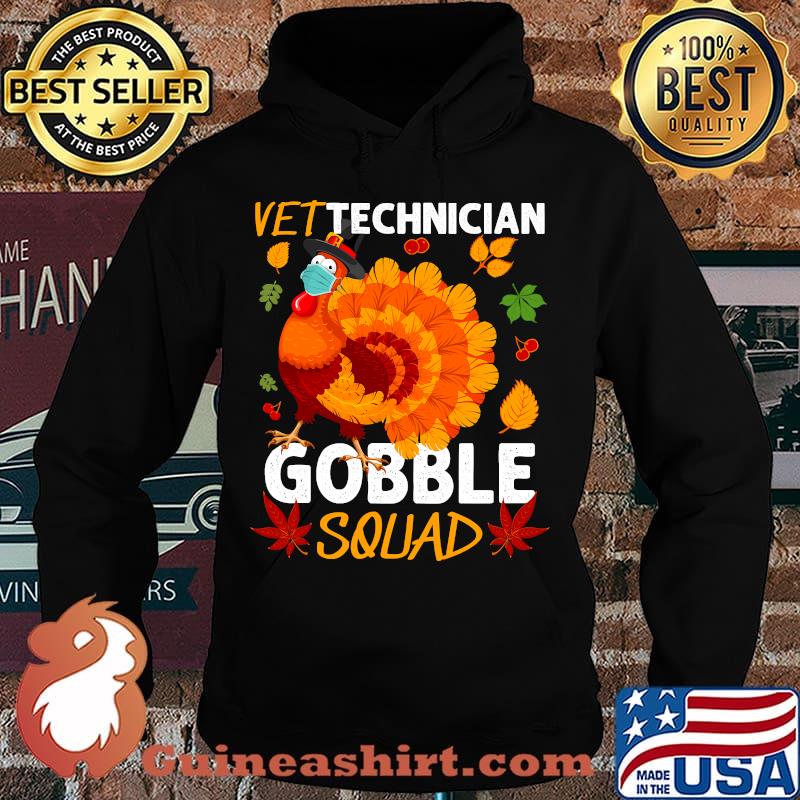Vet Technician Gobble Squad Turkey Face Mask Thanksgiving Shirt Hoodie