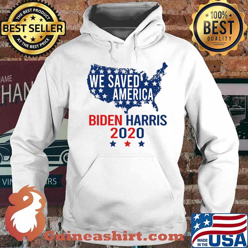 We saved america election winner biden harris 2020 46 s Hoodie