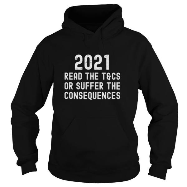 2021 Read The Tcs Or Suffer The Consequences Essential shirt - Image 5