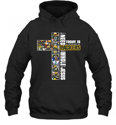 All I Need Today Is A Little Bit Of Packers And A Whole Lot Of Jesus T-Shirt Classic Mens T-shirt - Image 6