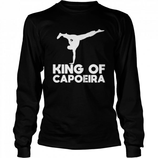 Capoeira Martial Arts Brazil Fighter King Of Capoeira shirt - Image 3