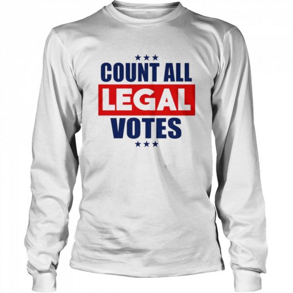 Count all legal votes shirt - Image 3