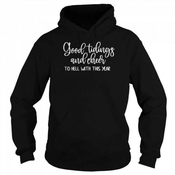 Good tidings and cheer to hell with this year Classic Mens T-shirt - Image 6