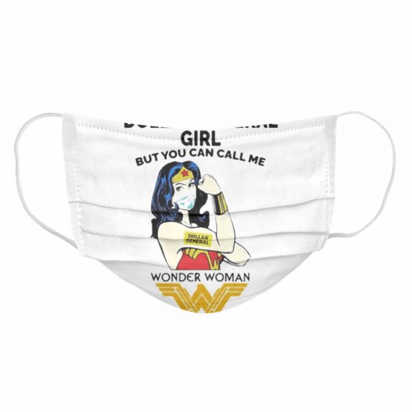 Im A Dollar General Girl But You Can Call Me Wonder Woman shirt - Image 6