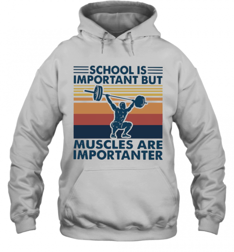 School Is Important But Muscles Are Importanter Vintage Retro T-Shirt Classic Mens T-shirt - Image 6