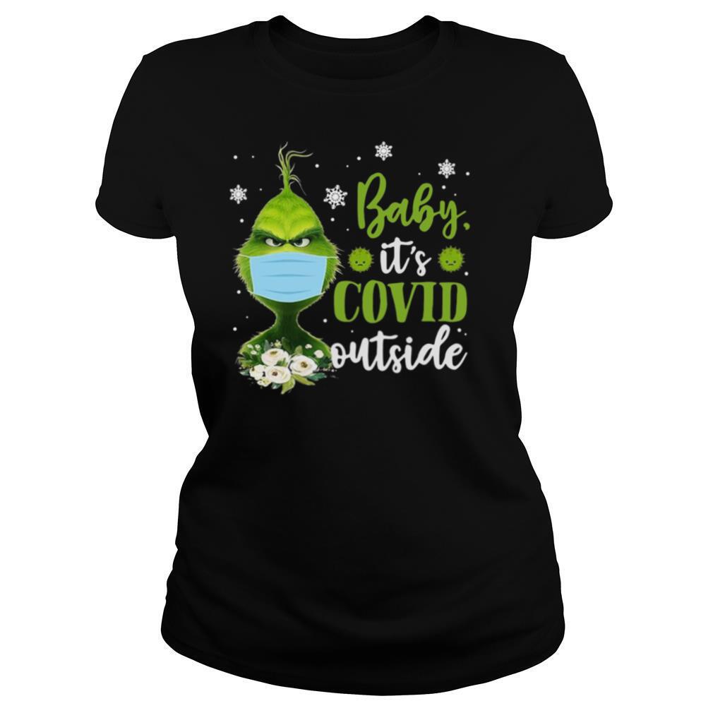 The Grinch Face Mask Baby Its Covid 19 Outside shirt - Image 2