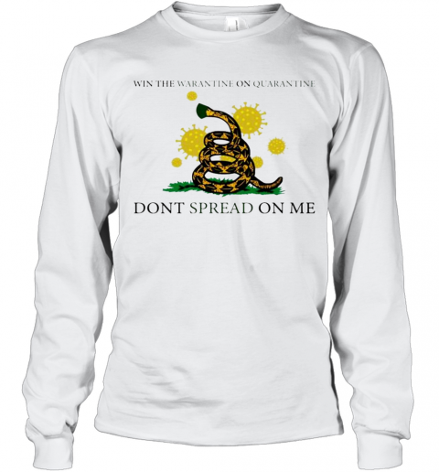 Win The Warantine On Quarantine Dont Spread On Me T-Shirt Classic Mens T-shirt - Image 4