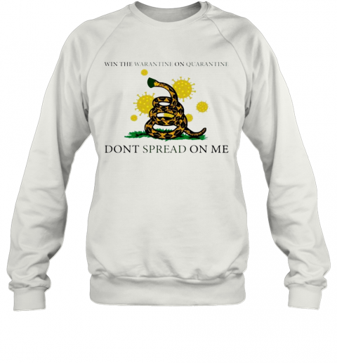 Win The Warantine On Quarantine Dont Spread On Me T-Shirt Classic Mens T-shirt - Image 5