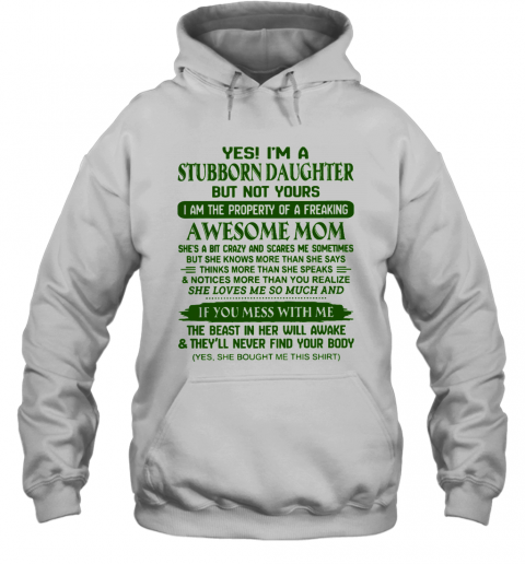 Yes Im A Stubborn Daughter But Not Yours Awesome Mom T-Shirt Classic Mens T-shirt - Image 6