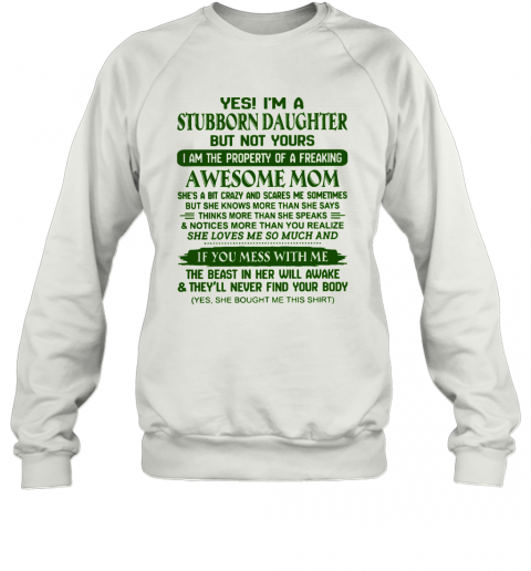 Yes Im A Stubborn Daughter But Not Yours Awesome Mom T-Shirt Classic Mens T-shirt - Image 5