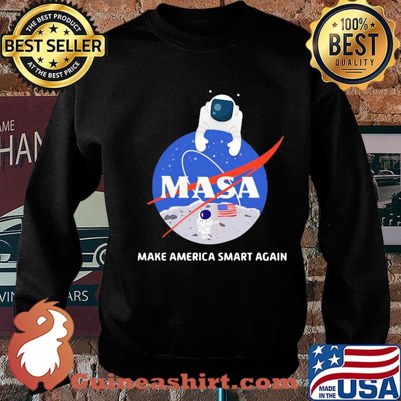 Astronaut Nasa Make America Smart Again Usa Flag Shirt Sweater