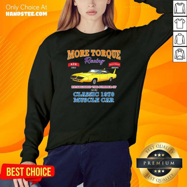 Awesome Classic Muscle Car Torque Garage Hot Rod Shirt - Image 5