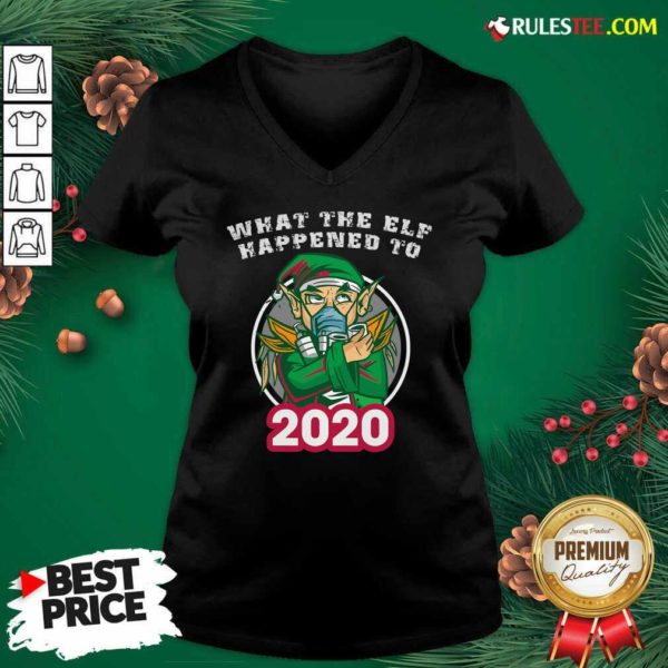 Awesome What The Elf Happened To 2020 Wear Mask Toilet Paper Xmas Shirt - Image 3