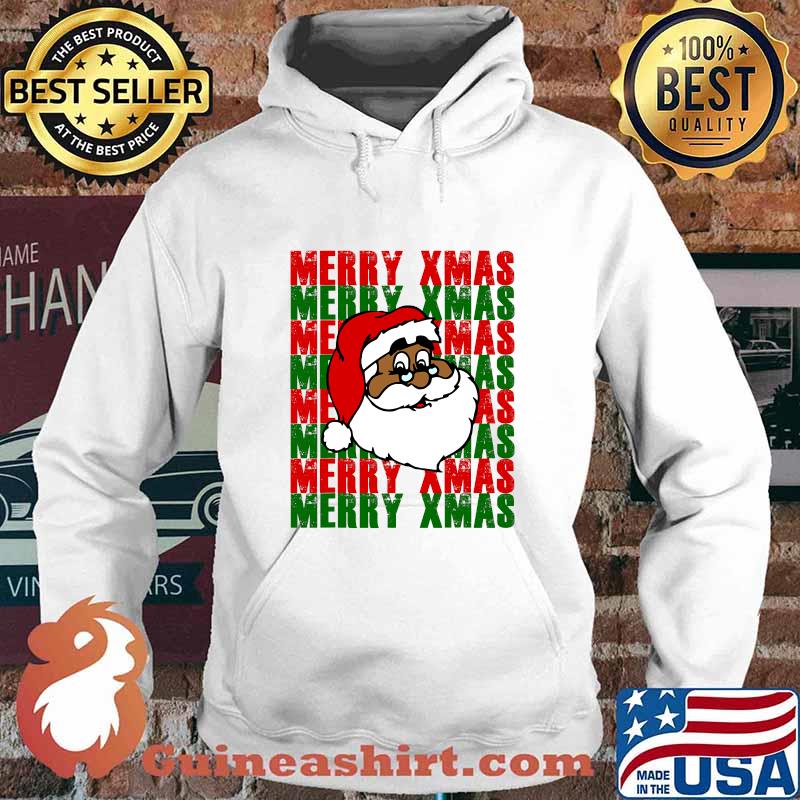 Black African American Santa Merry Xmas Shirt Hoodie