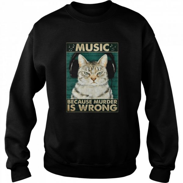 Cat music because murder is wrong Classic Mens T-shirt - Image 5