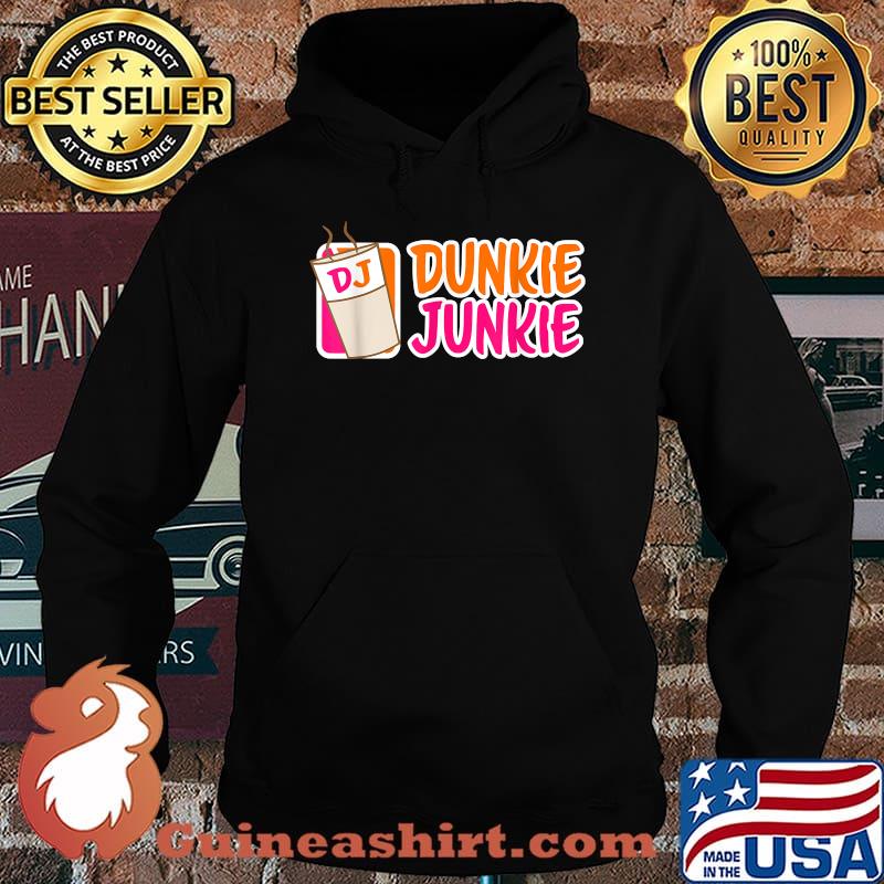 Donut And Coffee Lover Dunkie Junkie Shirt Hoodie
