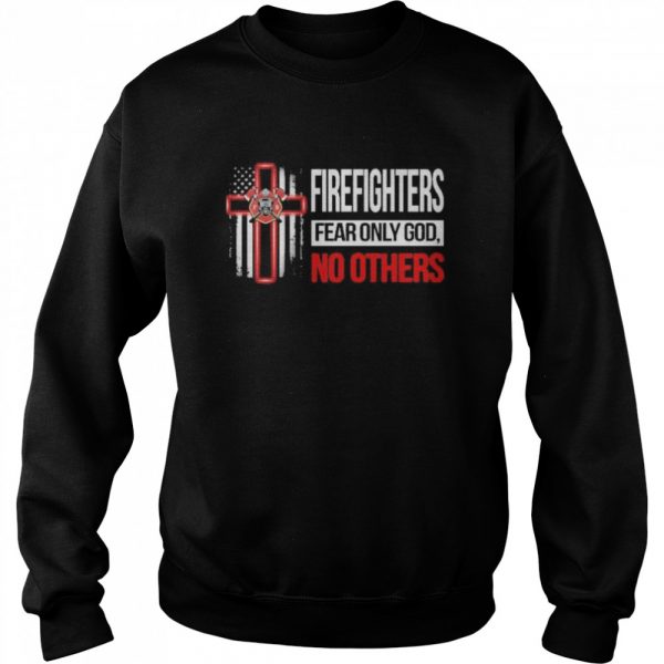 Firefighters fear only god no others Classic Mens T-shirt - Image 5