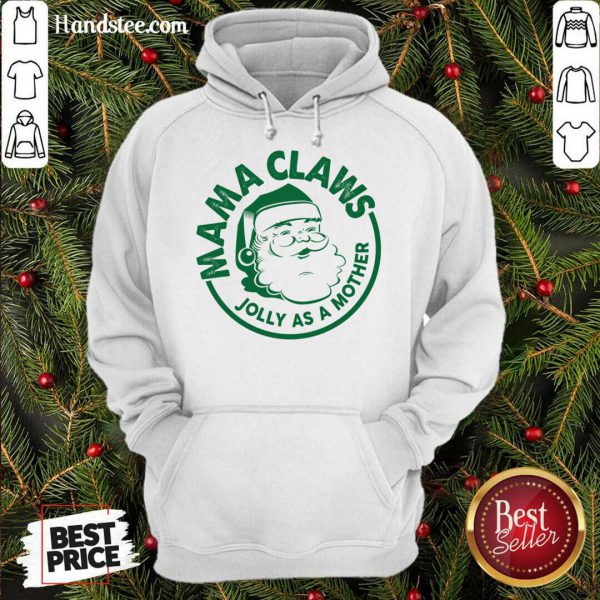 Funny Mama Claus Jolly As A Mother Santa Claus Christmas Shirt - Image 5