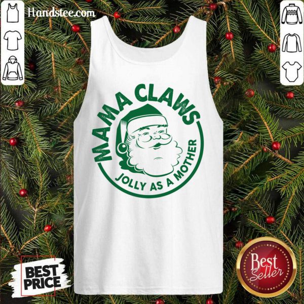 Funny Mama Claus Jolly As A Mother Santa Claus Christmas Shirt - Image 3