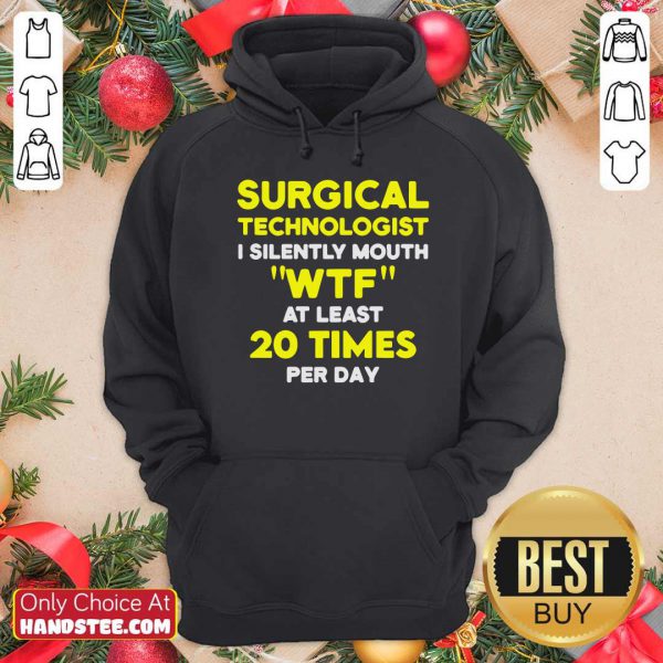Funny Surgical Technologist Mouth Scrub Tech Shirt - Image 5